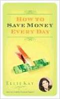 How To Save Money Every Day