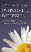 Womans Guide To Overcoming Depression