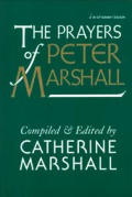 Prayers Of Peter Marshall