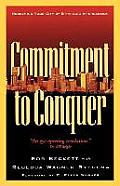 Commitment to Conquer Redeeming Your City by Strategic Intercession
