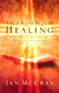 Your Redemptive Healing