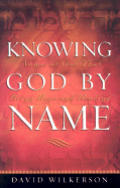 Knowing God by Name Names of God That Bring Hope & Healing