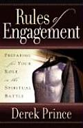Rules of Engagement Preparing for Your Role in the Spiritual Battle