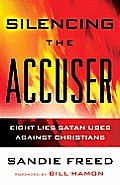 Silencing the Accuser: Eight Lies Satan Uses Against Christians