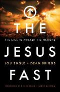 Jesus Fast The Call to Awaken the Nations