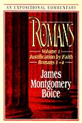 Romans Volume 1 Romans 1 4 An Expositional C