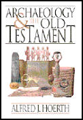 Archaeology & The Old Testament