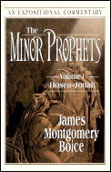 Minor Prophets Volume 1 Hosea Jonah An Expos
