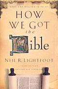 How We Got The Bible Revised & Expanded