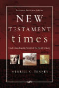 New Testament Times Understanding The