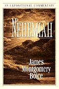 Nehemiah an Expositional Commentary