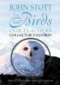 Birds Our Teachers Essays in Orni Theology With DVD