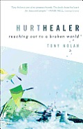 Hurt Healer Reaching Out to a Broken World