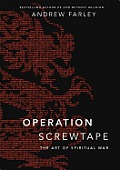Operation Screwtape The Art of Spiritual War