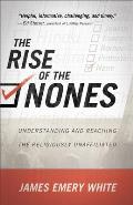 Rise of the Nones: Understanding and Reaching the Religiously Unaffiliated