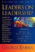 Leaders on Leadership