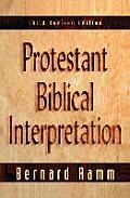 Protestant Biblical Interpretation: A Textbook of Hermeneutics