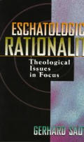 Eschatological Rationality Theological