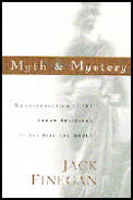 Myth & Mystery An Introduction to the Pagan Religions of the Biblical World