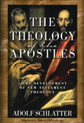 Theology Of The Apostles The Developme