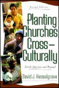 Planting Churches Cross Culturally North America & Beyond