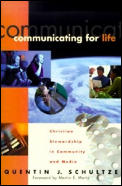 Communicating for Life Christian Stewardship in Community & Media