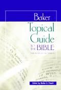 Baker Topical Guide To The Bible Niv