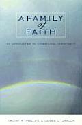 Family of Faith An Introduction to Evangelical Christianity