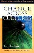 Change Across Cultures: A Narrative Approach to Social Transformation