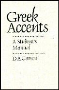 Greek Accents A Students Manual