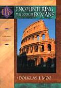 Encountering the Book of Romans A Theological Survey