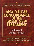Analytical Concordance Of The Greek Volume 1