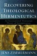 Recovering Theological Hermeneutics An