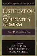 Justification & Variegated Nomism Volume 2