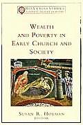 Wealth & Poverty in Early Church & Society