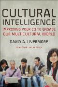 Cultural Intelligence Looking In Before Reaching Out