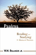 Psalms: Reading and Studying the Book of Praises