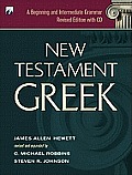 New Testament Greek A Beginning & Intermediate Grammar With Cd Audio