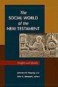 The Social World of the New Testament