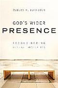 Gods Wider Presence Reconsidering General Revelation