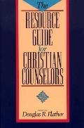 Resource Guide For Christian Counselors