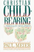 Christian Childrearing & Personality Dev