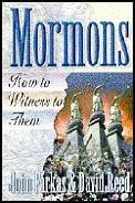Mormons How To Witness To Them