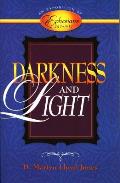 Darkness & Light An Exposition of Ephesians 417 517