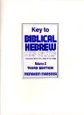 Key To Biblical Hebrew Step By 3rd Edition Volume 2