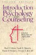 Introduction to Psychology & Counseling Christian Perspectives & Applications
