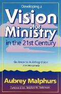 Developing A Vision For Ministry In The