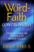 Word Faith Controversy Understanding The
