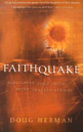 Faithquake Rebuilding Your Faith After T