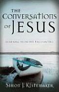 Conversations of Jesus Learning from His Encounters